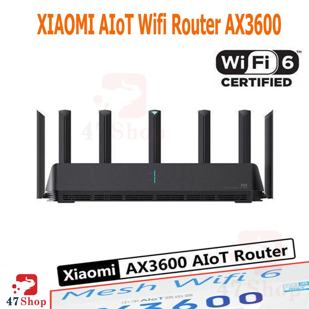 Router Wifi Xiaomi AIoT AX3600 - 7 Ăng ten - WIFI 6