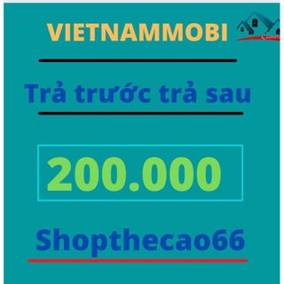 Thẻ cào 200k viettel  vietnamobile