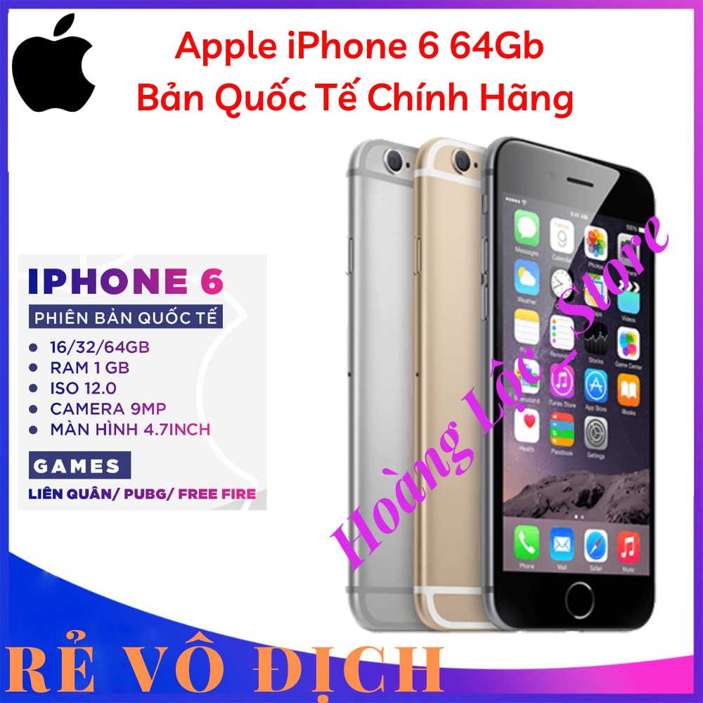 [Freeship] Điện Thoại iPhone 6 64gB Quốc Tế Chính Hãng Chuẩn Zin Mới Full Chức năng Bảo hành 1 Năm