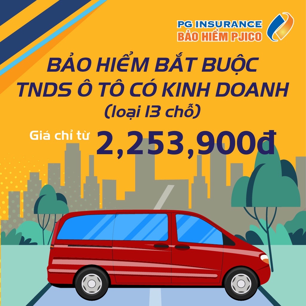Toàn Quốc [E-voucher] PJICO - Bảo hiểm TNDS bắt buộc xe ô tô có kinh doanh - Loại 13 chỗ ngồi