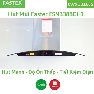 Máy hút mùi cảm ứng Faster FSN 3388CH1-70 Điều khiển cảm ứng sang trọng, Hút êm, Công suất cao Bảo hành chính hãng