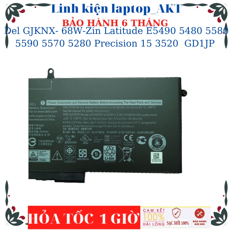 Pin Laptop Dell GJKNX - 68W Dell Latitude E5490 E5480 E5580 5480 5580 5590 5570 5280 5488 Precision 15 3520 3530 GD1JP