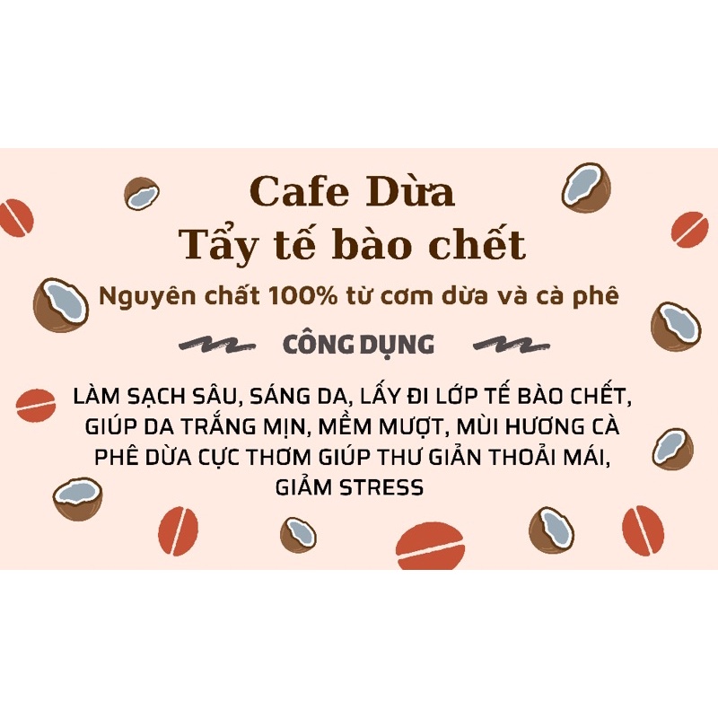 TẨY TẾ BÀO CHẾT DƯỠNG ẨM CÀ PHÊ DỪA 100% HANDMADE