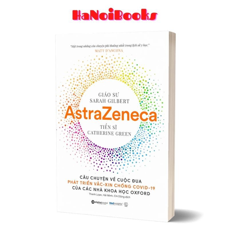 Sách - Vaxxers - Hành Trình Phát Triển Vắc Xin Astrazeneca  - AlphaBooks