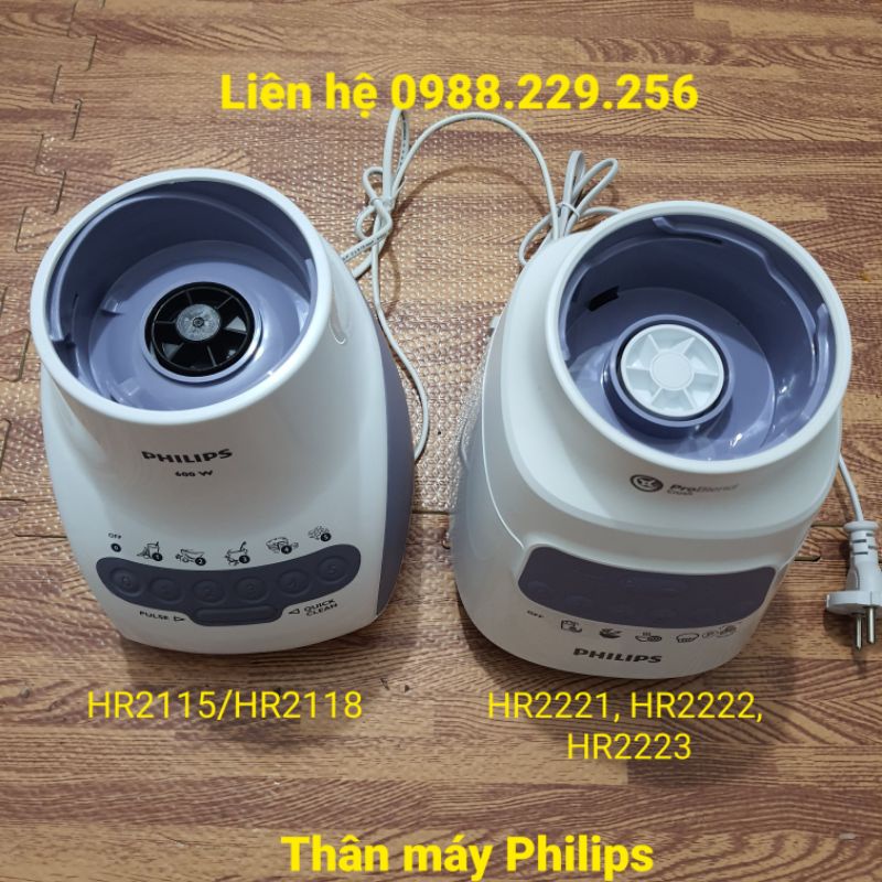 Thân máy xay philips HR21115/HR2118 HR2221/HR2222/HR2223 bảo hành 24 tháng