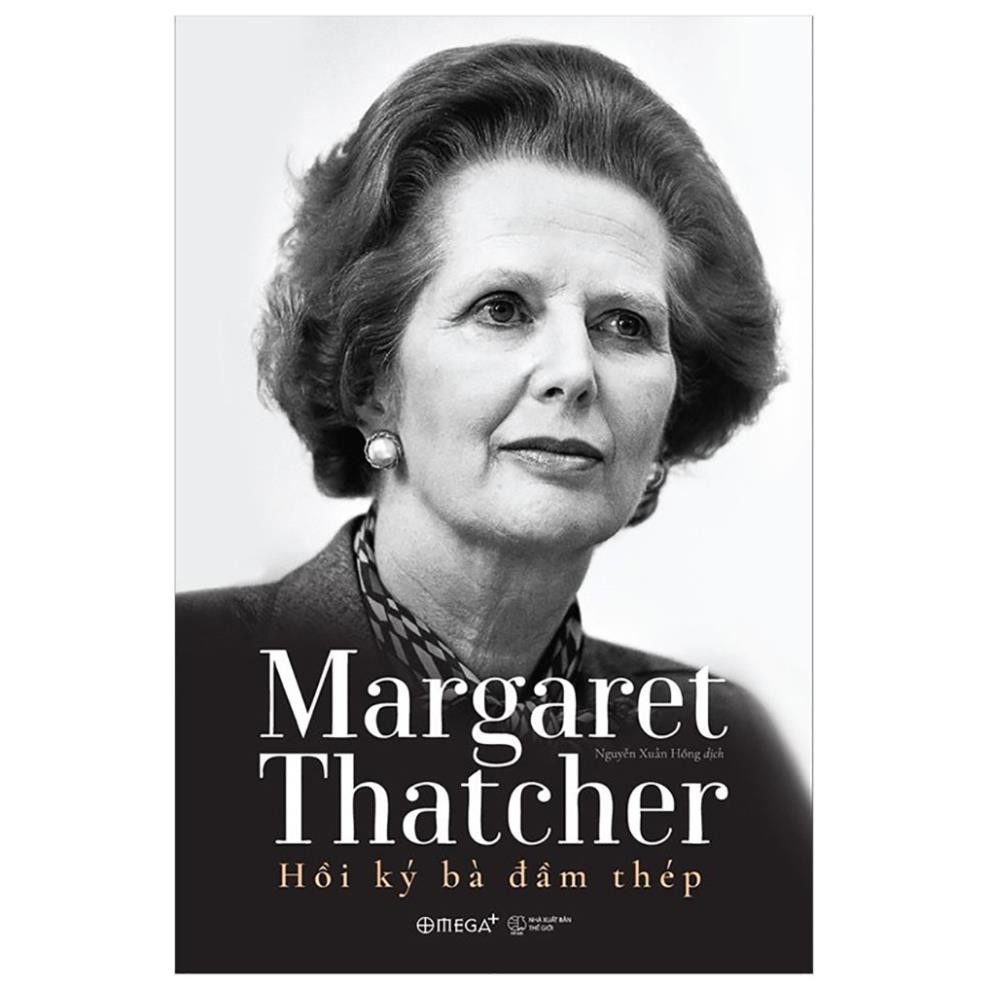 Sách - Margaret Thatcher - Hồi Ký Bà Đầm Thép