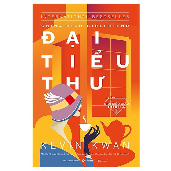 Sách - Đại Tiểu Thư - China Rich Girlfriend [AlphaBooks]