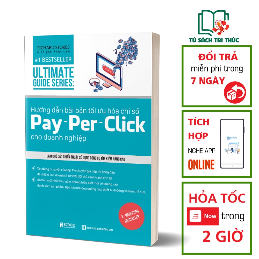 Sách Kinh Tế Đọc Kèm Apps - Hướng Dẫn Bài Bản Tối Ưu Hóa Chỉ Số Pay - Per - Click Cho Doanh Nghiệp - BIZBOOKS