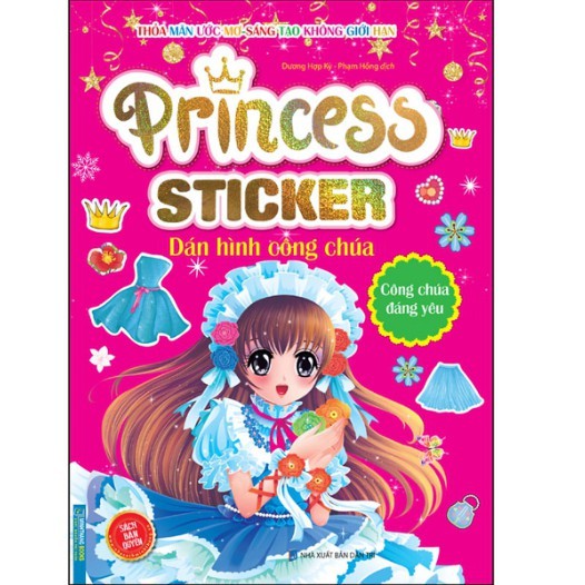 Sách - Princess Sticker - Dán Hình Công Chúa - Công Chúa Đáng Yêu