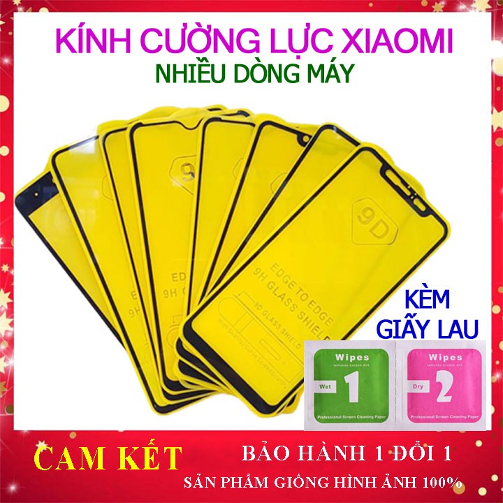 [Giá Sỉ] Kính cường lực XIAOMI Cho Redmi 5 Plus,Note9, Note 9S,Note 9 Pro,Redmi 9/9A/9C, Mi Mix 3, Xiaomi 10X, K30  Full