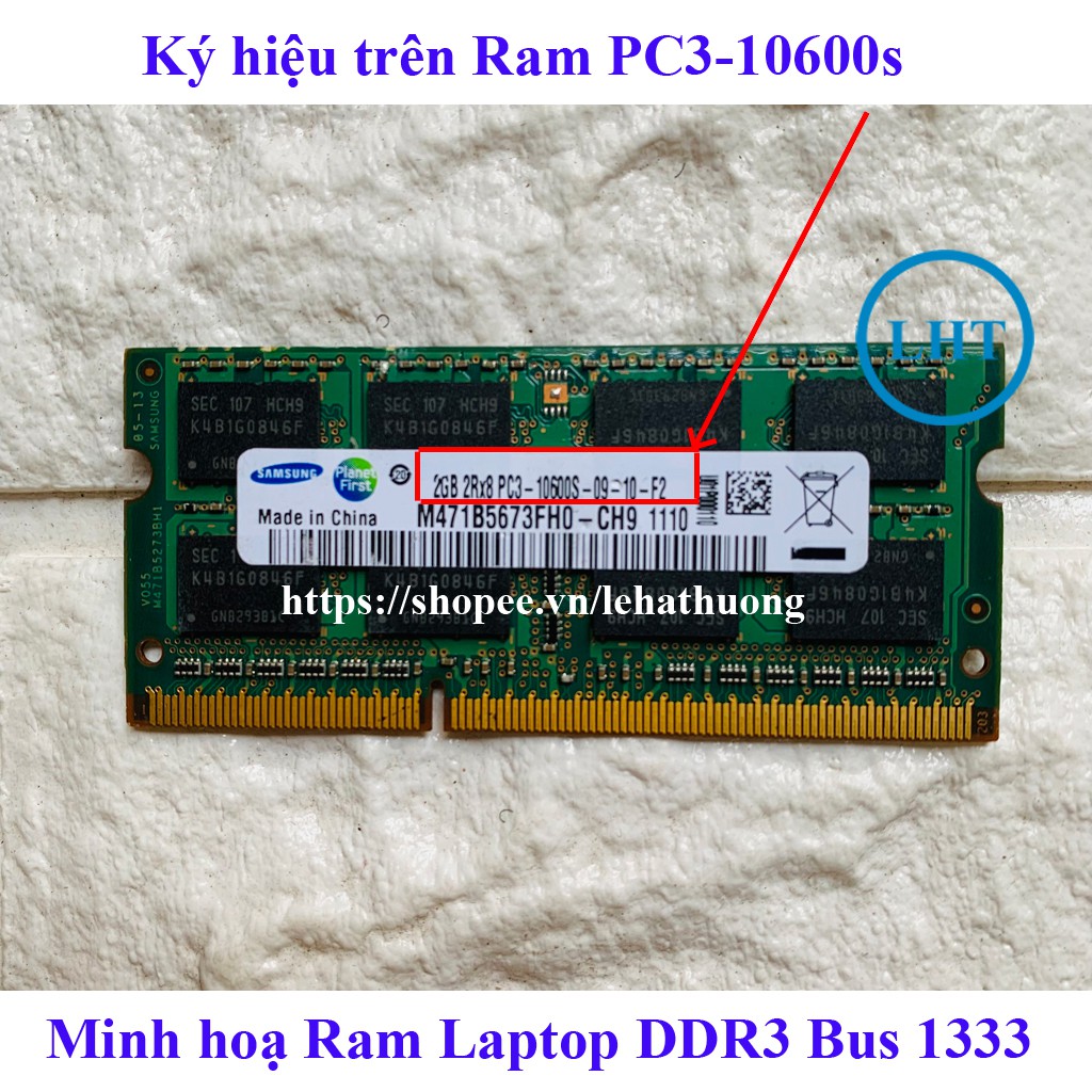 Ram Laptop 2Gb, 4Gb, 8Gb DDR3 DDR3L BUS 1333 BUS 1600 12800s  PC3 / PC3L zin tháo máy bảo hành 1 đổi 1