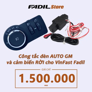 Công tắc đèn AUTO (hàng xịn GM) và cảm biến RỜI cho VinFast Fadil