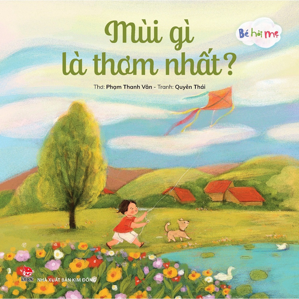 Sách - Combo Bé Hỏi Mẹ (6 Cuốn): Mẹ ơi Tết màu gì? - Mẹ ơi, Nhà là gì? - Cái gì là sáng nhất - Mùi gì là thơm nhất..