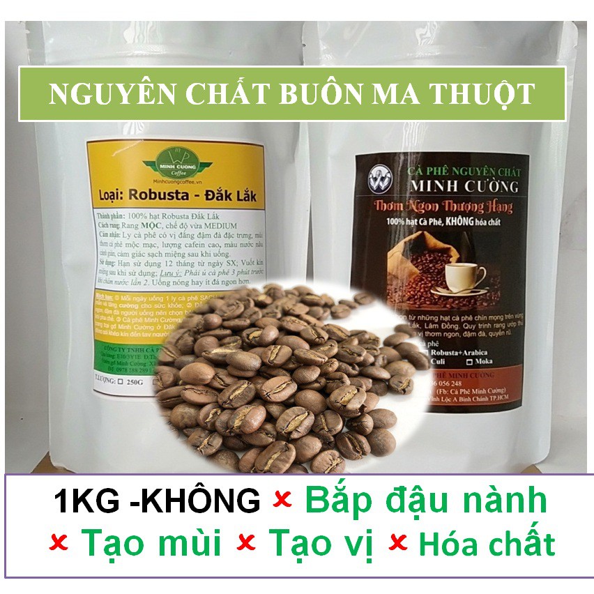 1Kg Cà phê nguyên chất ROBUSTA Buôn Ma Thuột Đắk Lắk - Ca phe hat nguyen chat