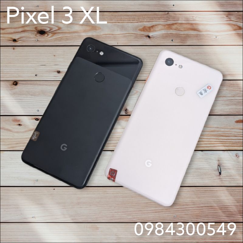 Điện thoại Google Pixel 3 XL,ram4/64-128,chipS845,6.3",2K+