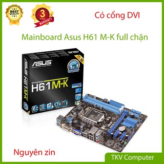 Main Asus H61 M-K mới đẹp đầy đủ chặn, có cổng DVI xuất hình