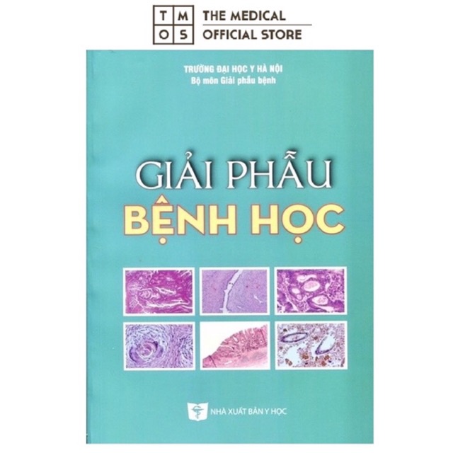 Sách - Giải Phẫu Bệnh Học Tmos ( ĐH Y Hà Nội)