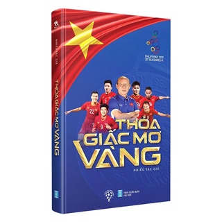 Sách - Thỏa Giấc Mơ Vàng - THBooks