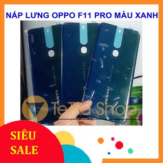 Nắp lưng oppo f11 pro màu xanh