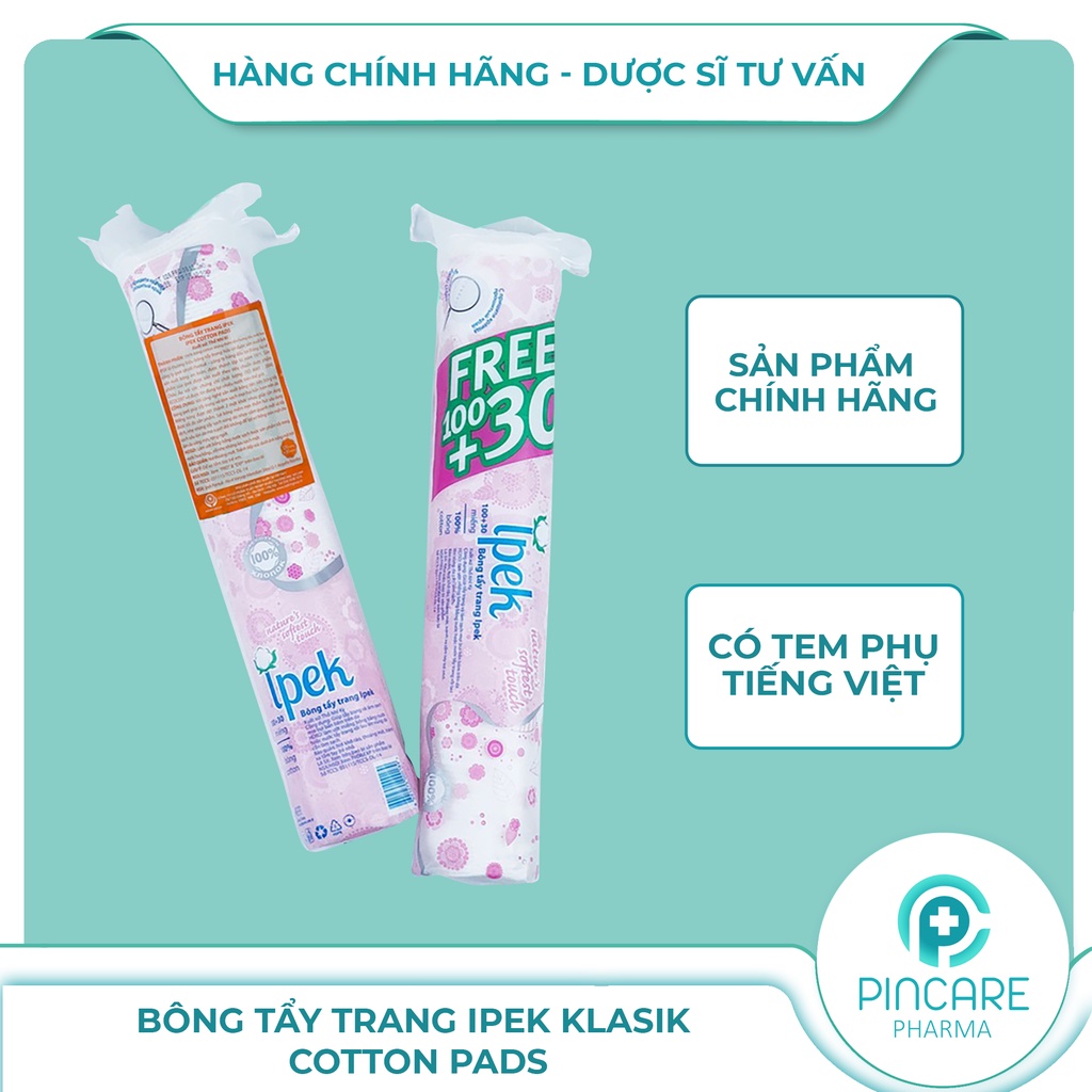 Bông tẩy trang Ipek Klasik Cotton Pads 130 Miếng - Hàng chính hãng - Nhà thuốc Pincare