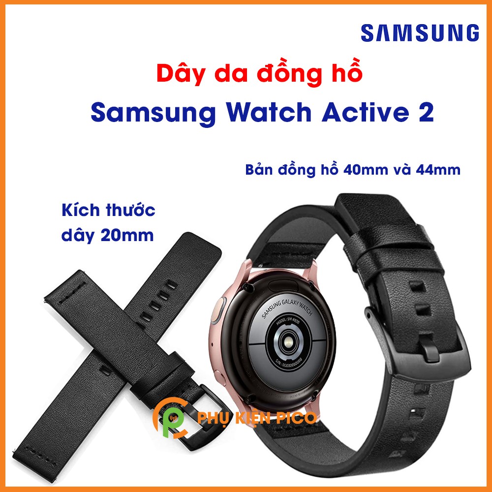 Dây da đồng hồ Samsung Watch Active 2 bản 40/44mm vân mịn dây 20mm màu đen khóa đen, màu nâu khóa bạc