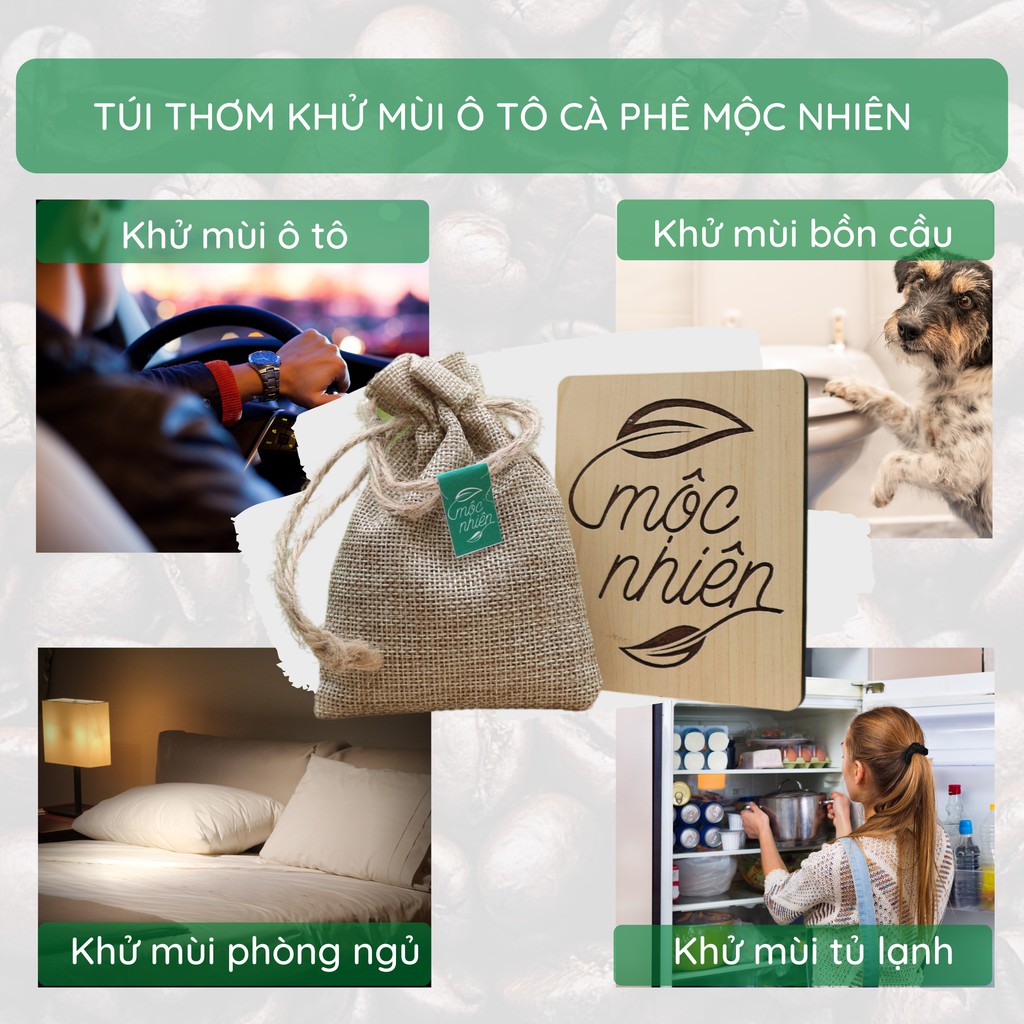 Túi thơm khử mùi ô tô Cà phê Mộc Nhiên - Mua 3 tặng 1 tinh dầu treo xe