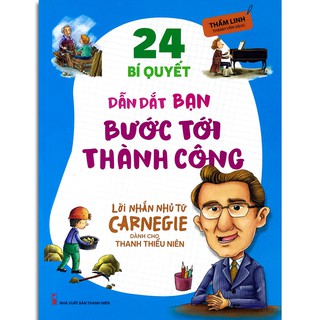 Sách - 24 Bí Quyết Dẫn Dắt Bạn Bước Tới Thành Công