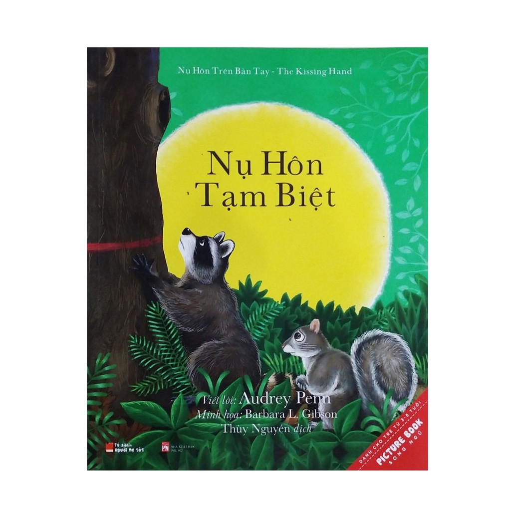 Sách - Nụ hôn tạm biệt ( song ngữ picture book )