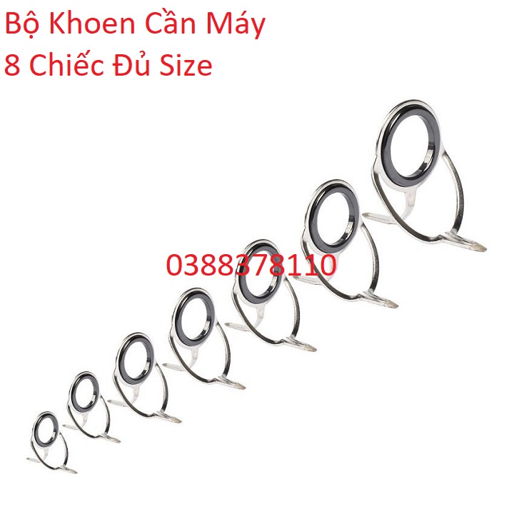 Bộ Khoen Cần Câu Máy 8 Chiếc Đủ Size