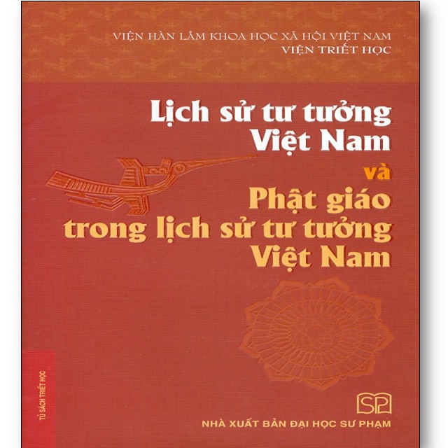 Sách - Lịch Sử Tư Tưởng Việt Nam Và Phật Giáo Trong Lịch Sử Tư Tưởng Việt Nam (Bìa Cứng)