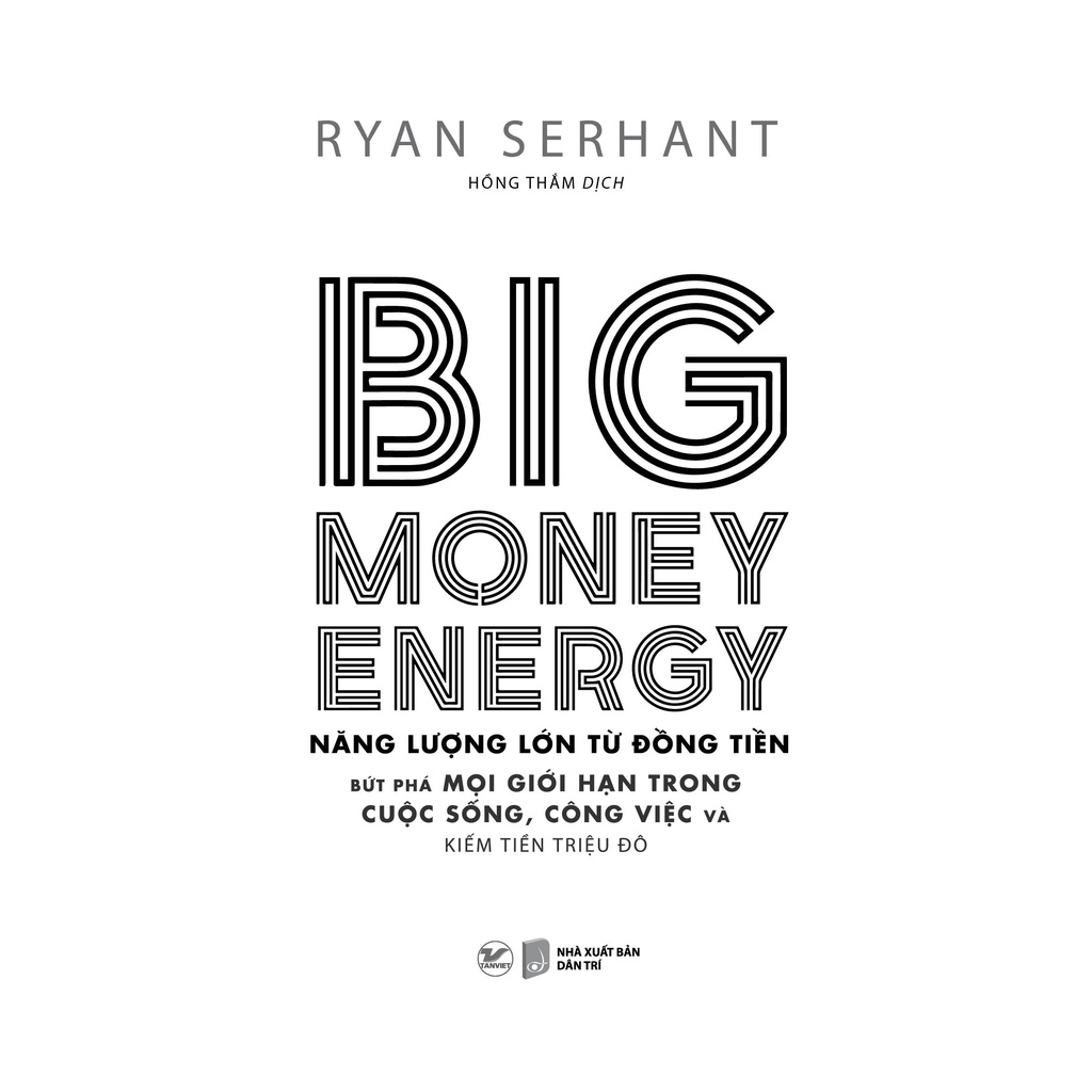 Sách - Big Money Energy - Năng Lượng Lớn Từ Đồng Tiền