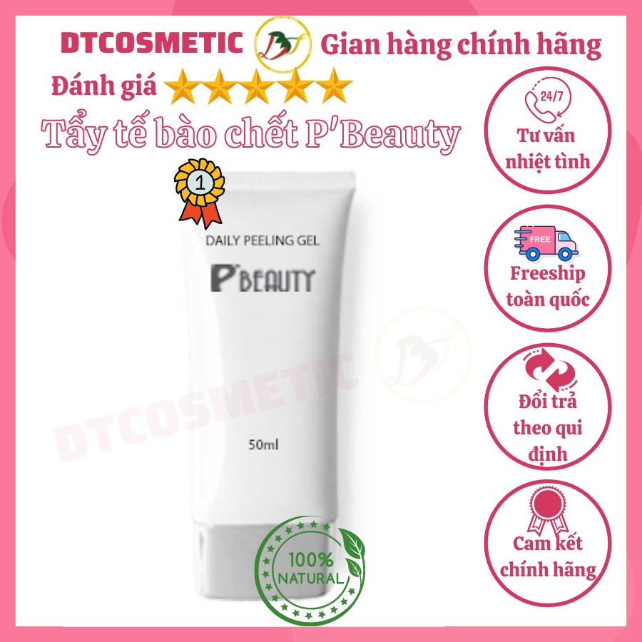 Tẩy tế bào chết DAILY WASH PEELING GEL P’BEAUTY 50ML phù hợp mọi loại da - DTCosmetics