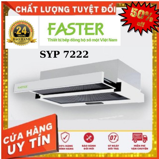 [ HÀNG CHÍNH HÃNG ] Máy hút mùi âm tủ 70cm Faster SYP 7222 - Bảo hành 24 tháng