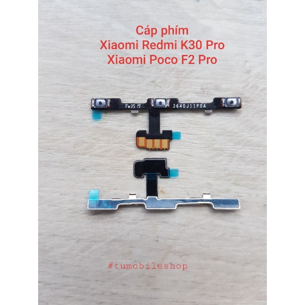 Cáp phím nguồn - phím âm lượng Xiaomi Redmi K30 Pro , Xiaomi Poco F2 Pro