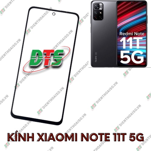 Kính xiaomi redmi note 11t 5g (kính ép)