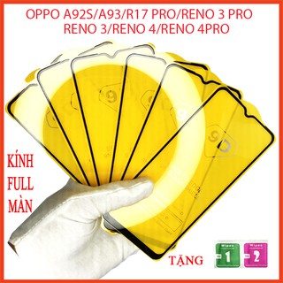 Kính cường lực full màn hình OPPO A92,A93,R17 PRO,RENO3,REONO 3PRO,RENO 4,RENO 4PRO tặng kèm bộ giấy lau kính TOYOTO