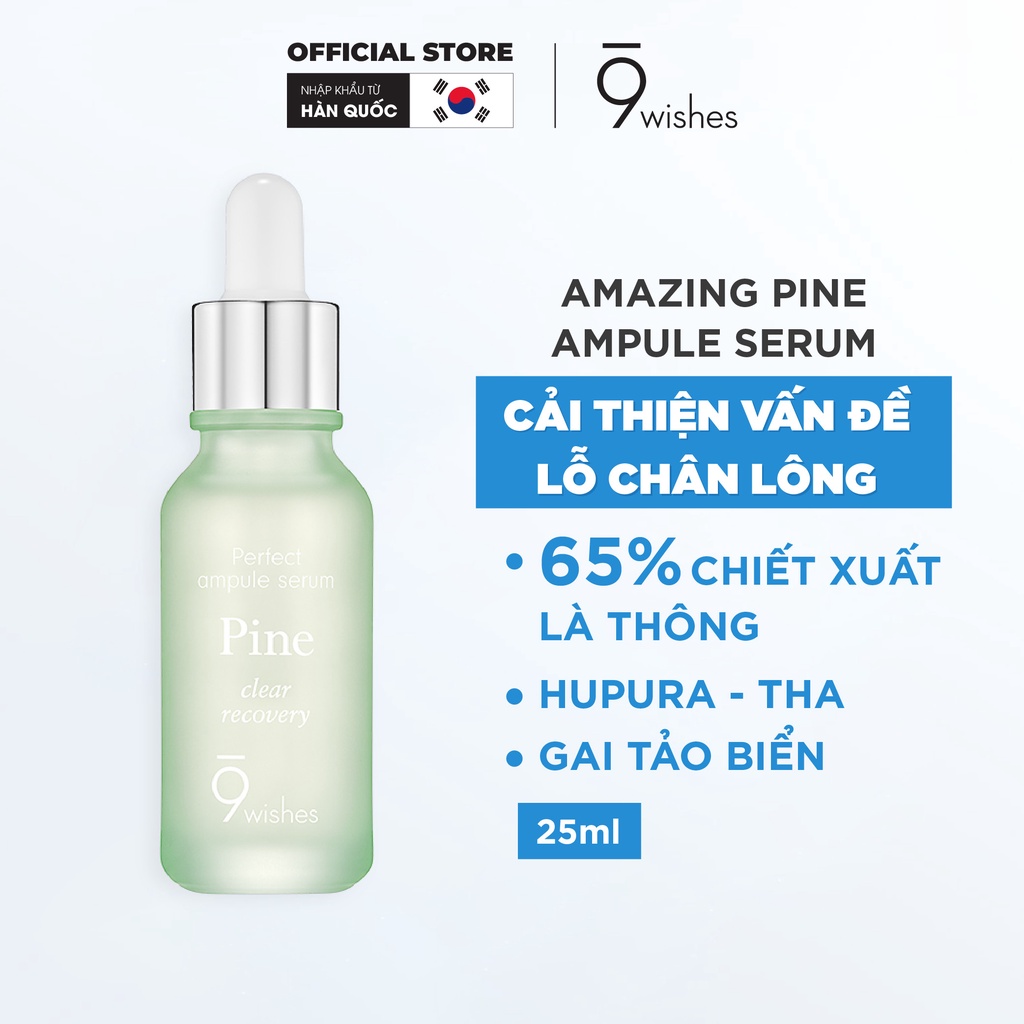 Tinh Chất Phục Hồi 9 Wishes Amazing Pine Ampule Serum 25ml