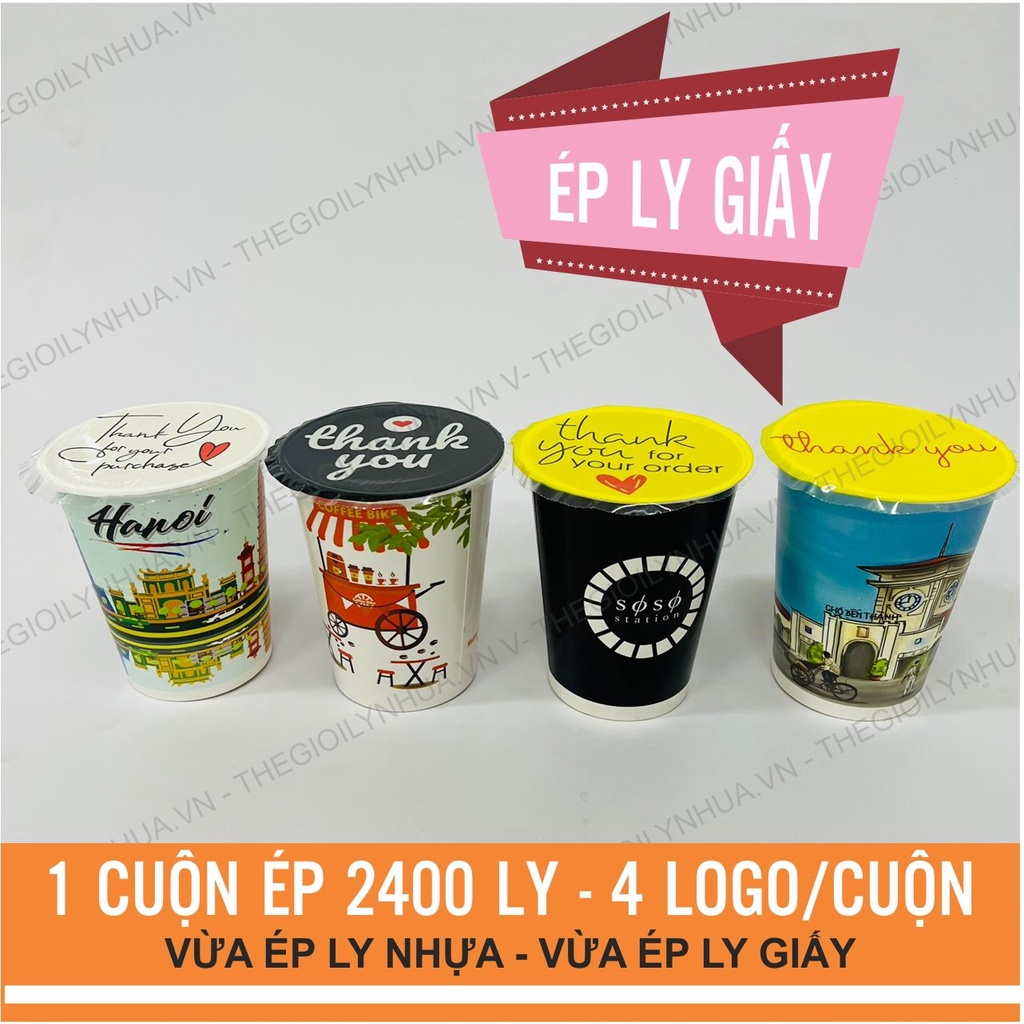 -Cuộn màng dập cốc giấy in sẵn 2400 logo, dập được cho cốc nhựa PP các loại...