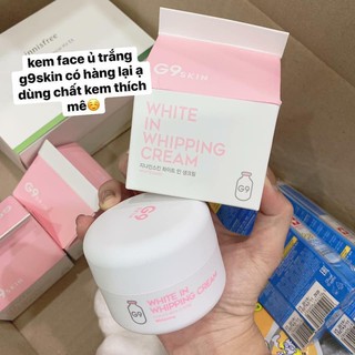 KEM DƯỠNG TRẮNG DA G9 SKIN WHITE IN WHIPPING CREAM