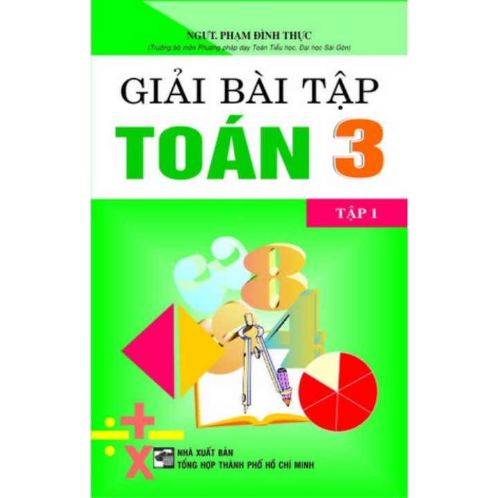 Sách - Giải Bài Tập Toán 3 Tập 1 (Hồng Ân)
