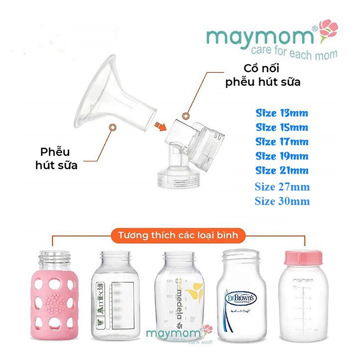 Phễu hút sữa Maymom dùng cho máy Spectra, Avent, Cimilre, Rozabi, Medela, Pigion. Size 13, 15, 17, 19, 21, 27, 30mm