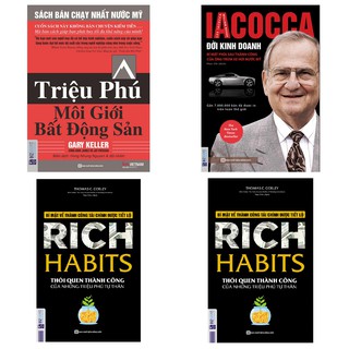 Combo Triệu Phú Môi Giới Bất Động Sản + Iacocca - Đời Kinh Doanh + Rich Habits - Thói Quen Thành Công