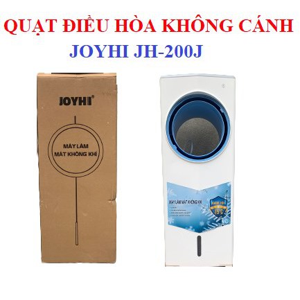 [Mã 157ELSALE hoàn 7% đơn 300K] QUẠT GIÓ ĐIỀU HÒA HƠI NƯỚC KHÔNG CÁNH JOYHI JH-200J MÁT LẠNH AN TOÀN CHO TRẺ SALE SỐC