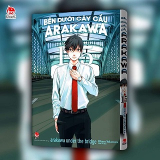 Truyện tranh - Bên Dưới Cây Cầu Arakawa (Tặng kèm post card)