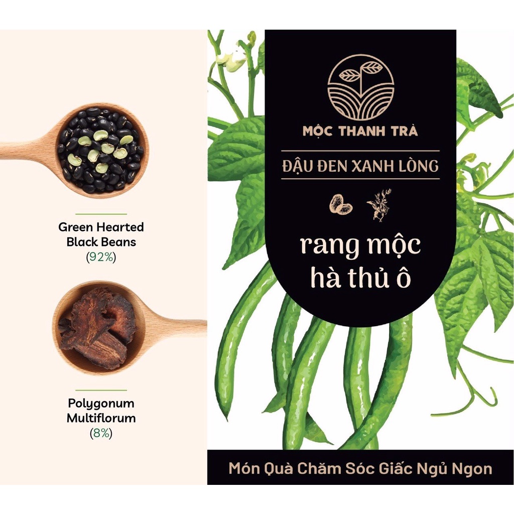 MỘC THANH TRÀ - ĐẬU ĐEN XANH LÒNG RANG MỘC VÀ HÀ THỦ Ô