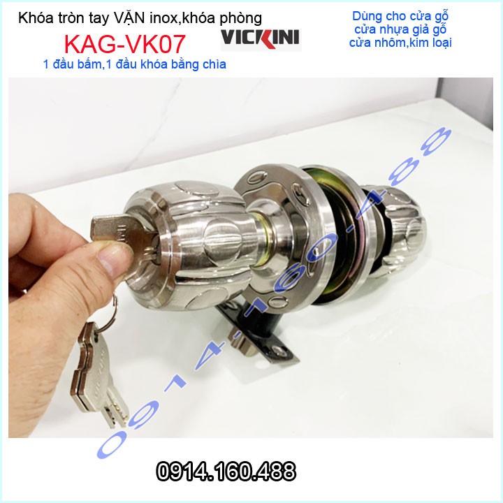 Khóa cửa Vickini KAG-VK07, khóa tay nắm tròn 1 đầu vặn 1 đầu chìa thiết kế đẹp sử dụng tốt