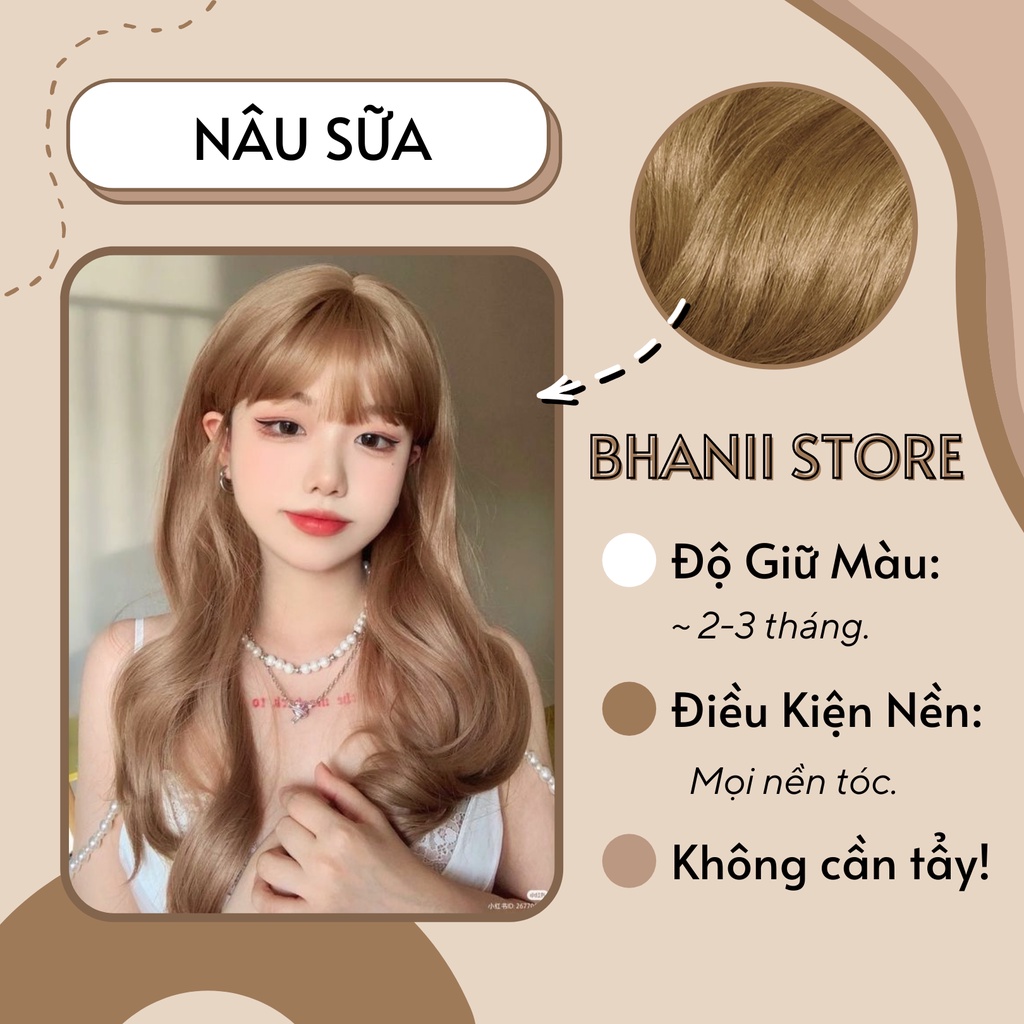 Thuốc nhuộm tóc Nâu Sữa KHÔNG TẨY bhanii store