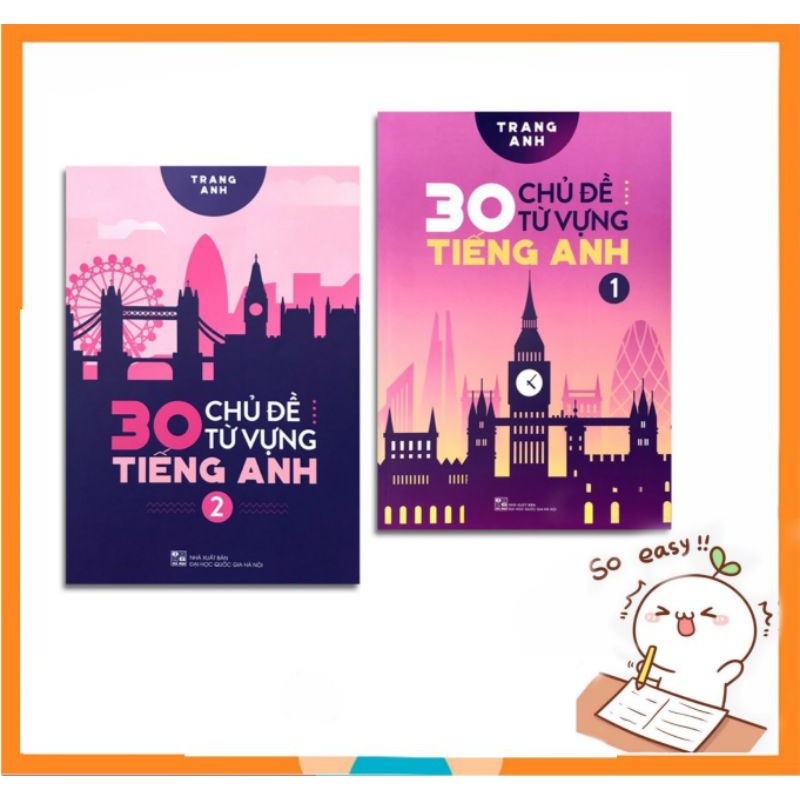 Bộ 2 Cuốn 30_Chủ_Đề_Từ_Vựng_Tiếng_Anh