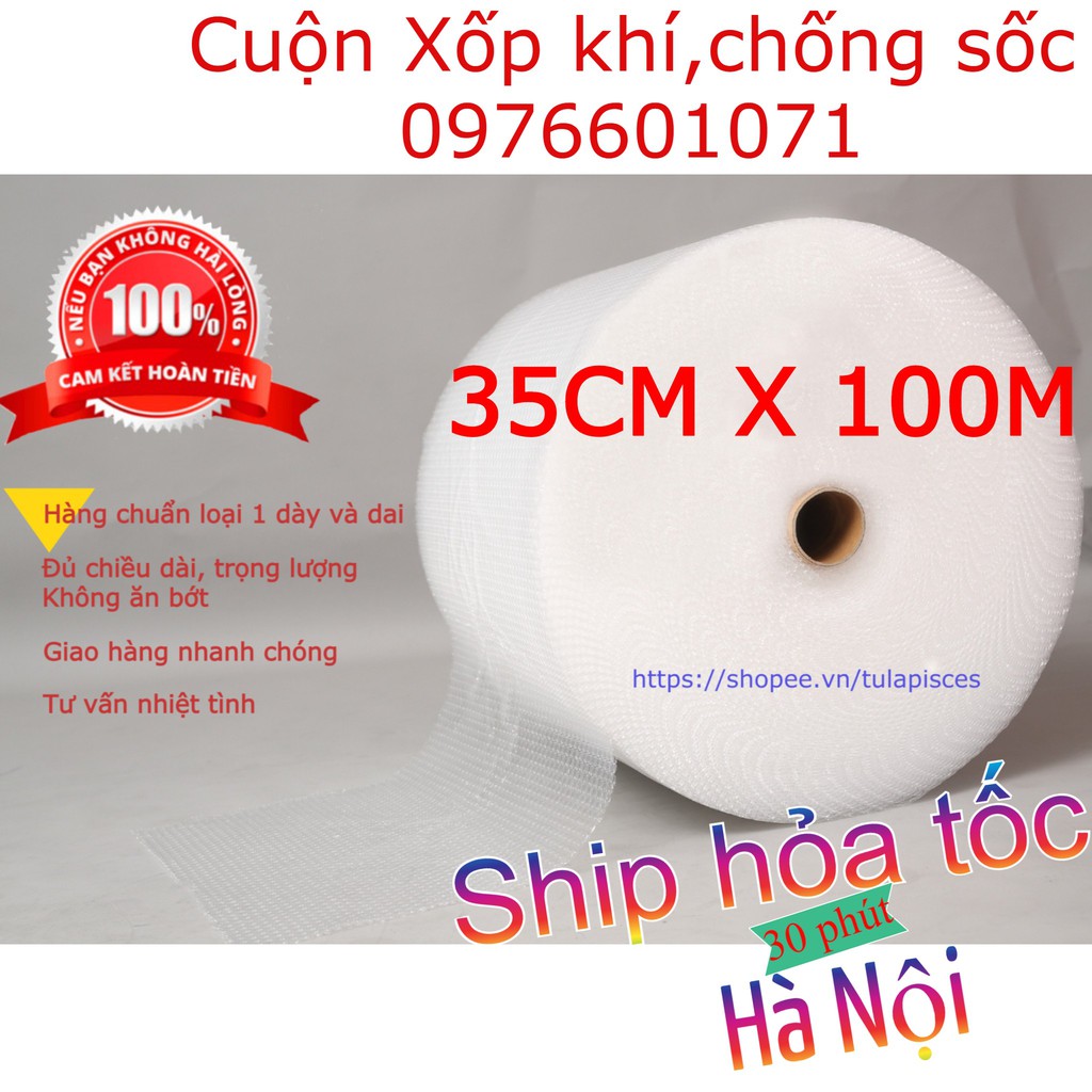 [Hỏa Tốc] Cuộn Bóng Khí, Xốp nổ [35cm x 100m]💥Chuyên dùng gói hàng💥 Bọc hàng| Kích Thước 0.35m x 100 (m)