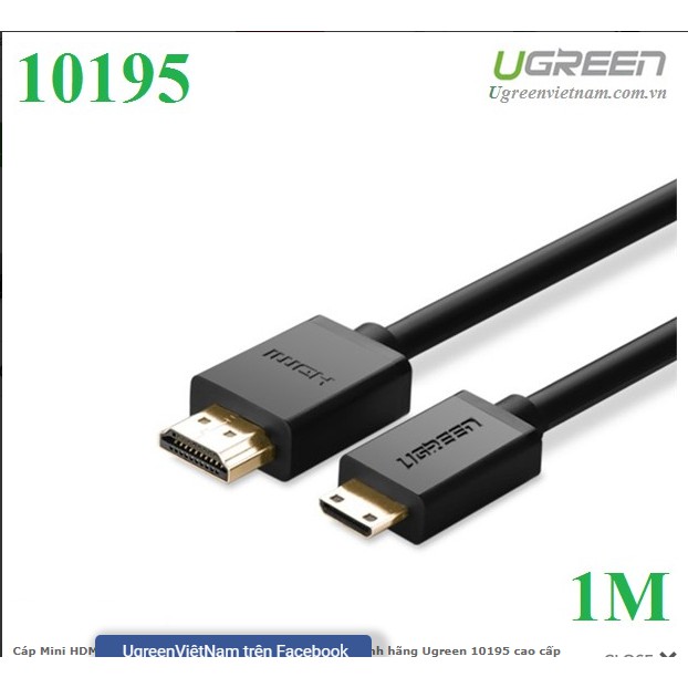 Cáp Mini HDMI to HDMI dài 1M hỗ trợ độ phân giải 4K chính hãng Ugreen 10195 cao cấp
